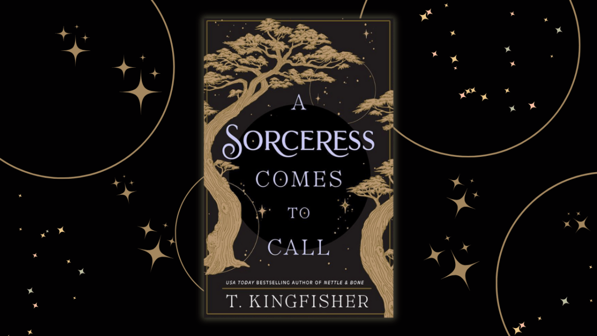 A Sorceress Comes to Call by T. Kingfisher – Sarah Evermotion's Book